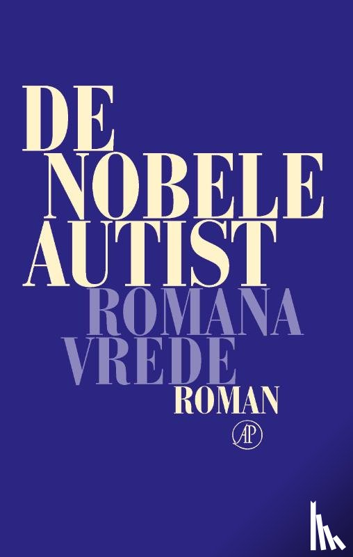 Vrede, Romana - De nobele autist