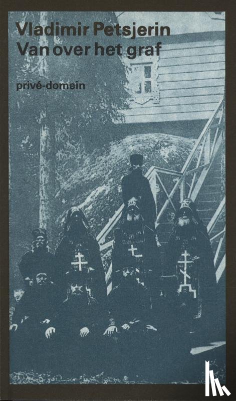 Petsjerin, Vladimir - Van over het graf