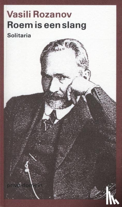 Rozanov, Vasili - Roem is een slang