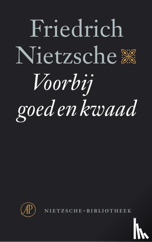 Nietzsche, Friedrich - Voorbij goed en kwaad