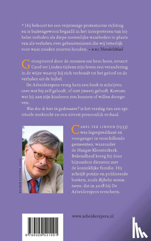 Linden, Carel ter - Wat doe ik hier in godsnaam?
