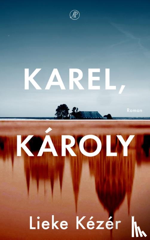 Kézér, Lieke - Karel, Károly