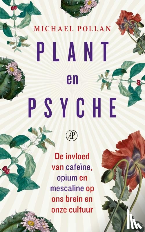 Pollan, Michael - Plant en psyche