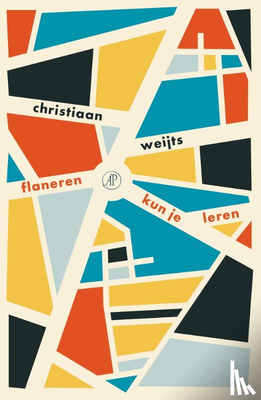 Weijts, Christiaan - Flaneren kun je leren