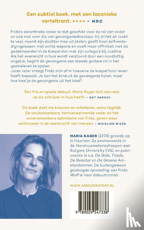 Kager, Maria - De buitengewoon geslaagde opvoeding van Frida Wolf