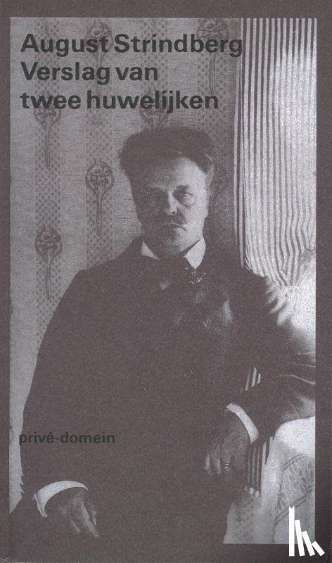 Strindberg, August - Verslag van twee huwelijken