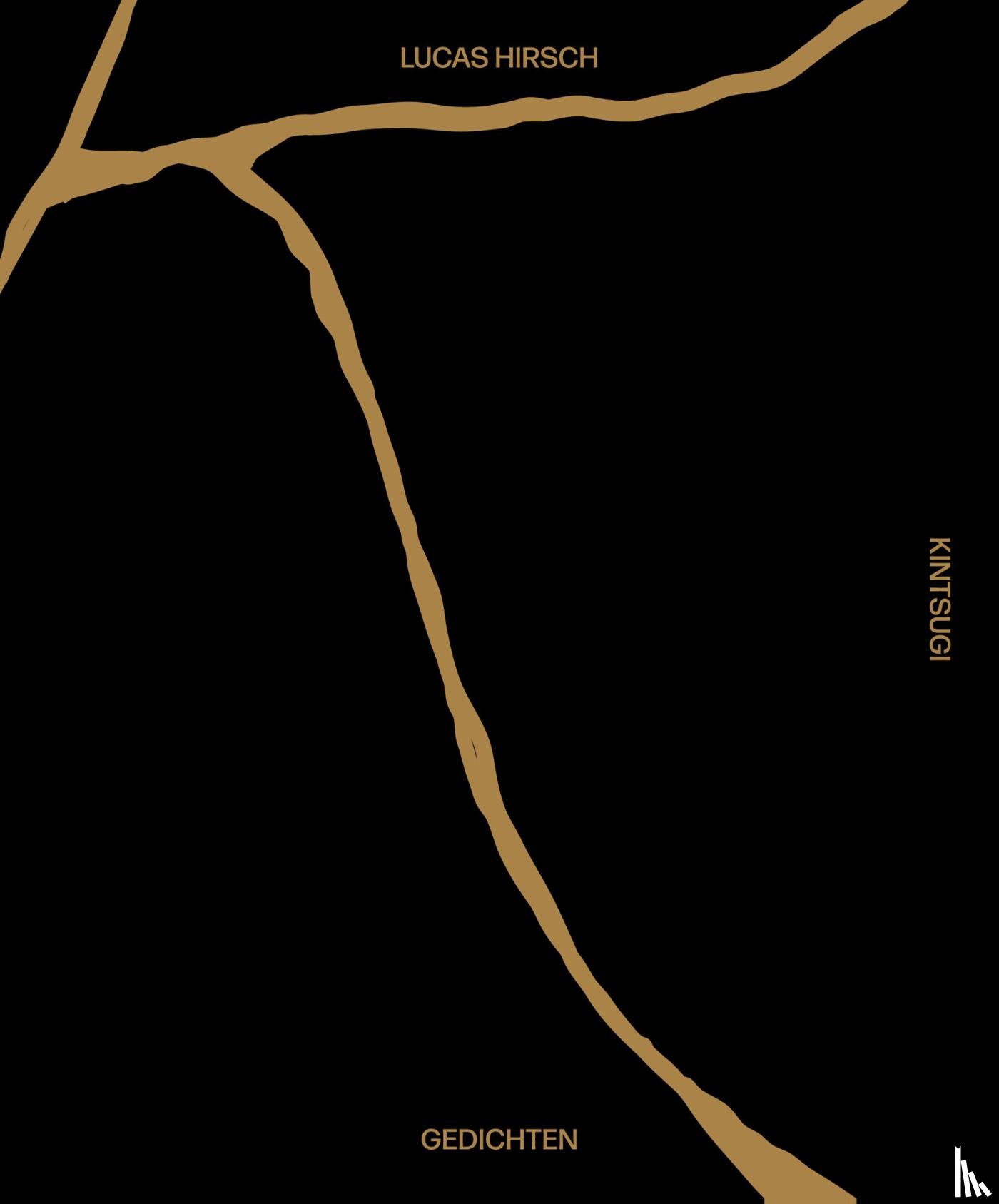 Hirsch, Lucas - Kintsugi