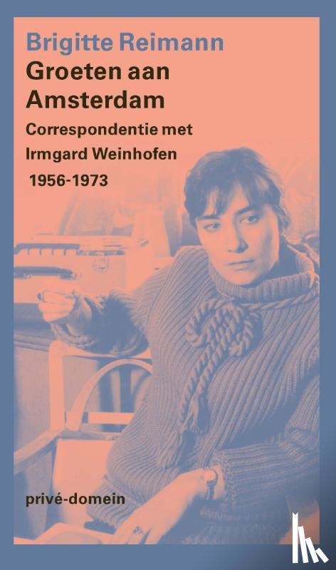Reimann, Brigitte - Groeten aan Amsterdam
