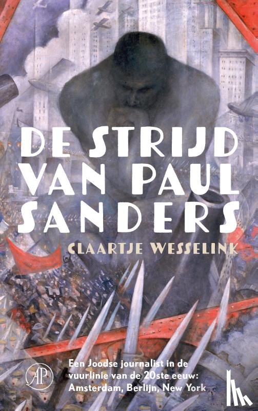 Wesselink, Claartje - De strijd van Paul Sanders