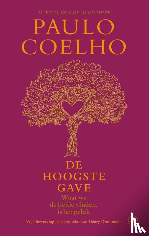 Coelho, Paulo - De hoogste gave