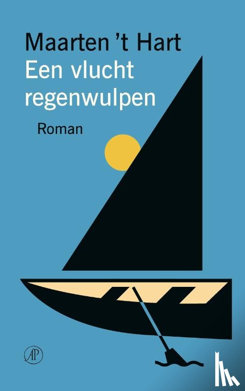 Hart, Maarten 't - Een vlucht regenwulpen