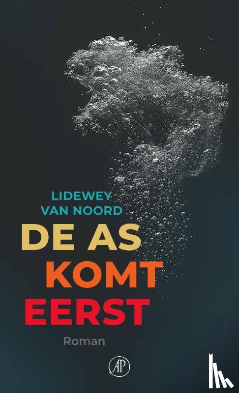 Noord, Lidewey van - De as komt eerst