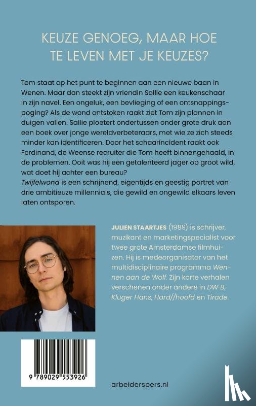 Staartjes, Julien - Twijfelwond