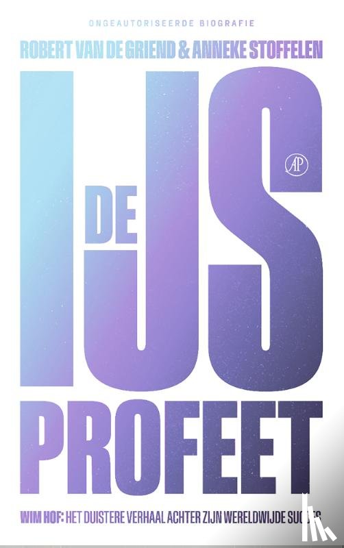 Griend, Robert van de, Stoffelen, Anneke - De ijsprofeet