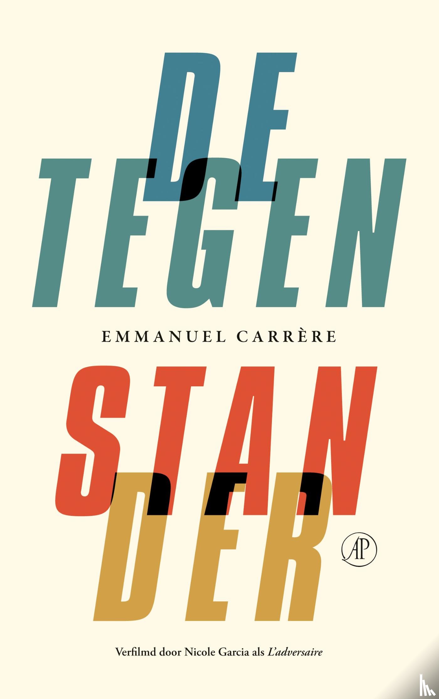 Carrère, Emmanuel - De tegenstander