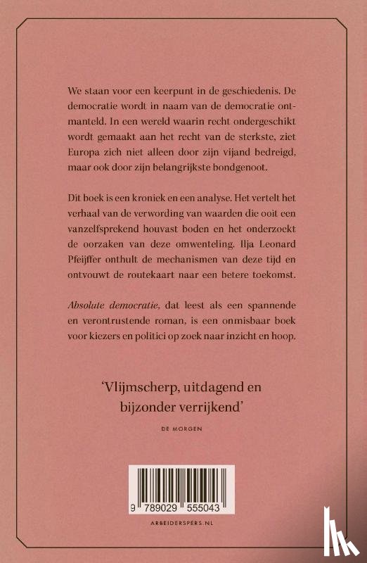 Pfeijffer, Ilja Leonard - Absolute democratie