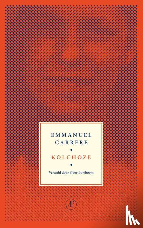 Carrère, Emmanuel - Kolchoze