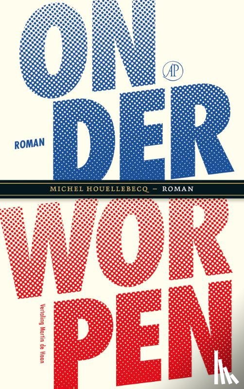Houellebecq, Michel - Onderworpen