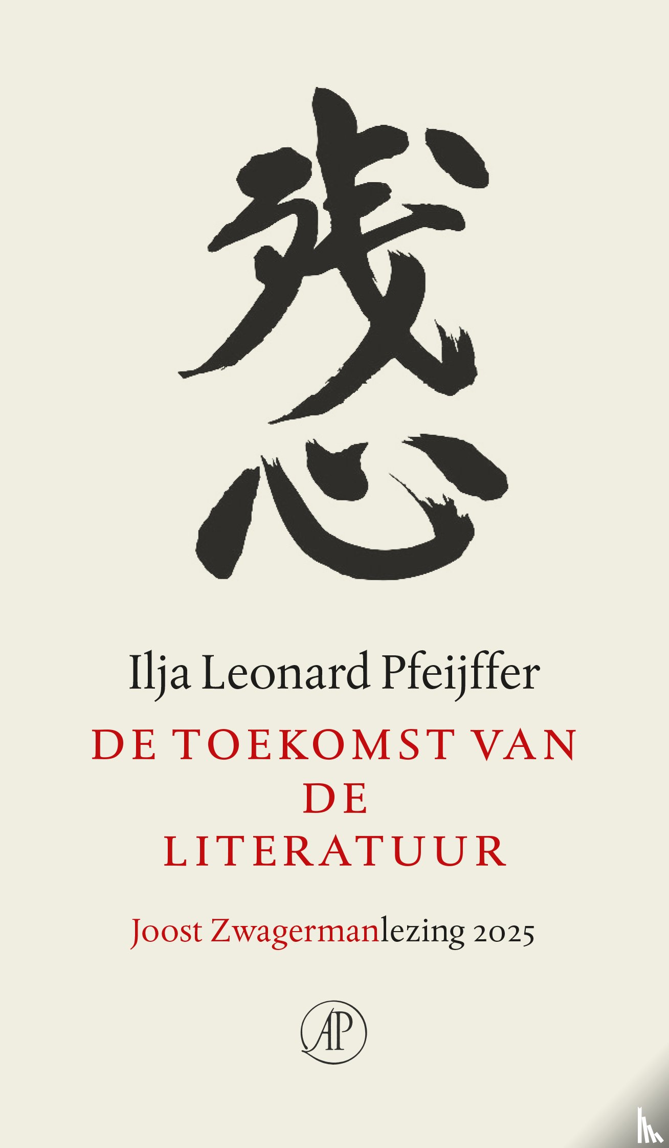 Pfeijffer, Ilja Leonard - De toekomst van de literatuur