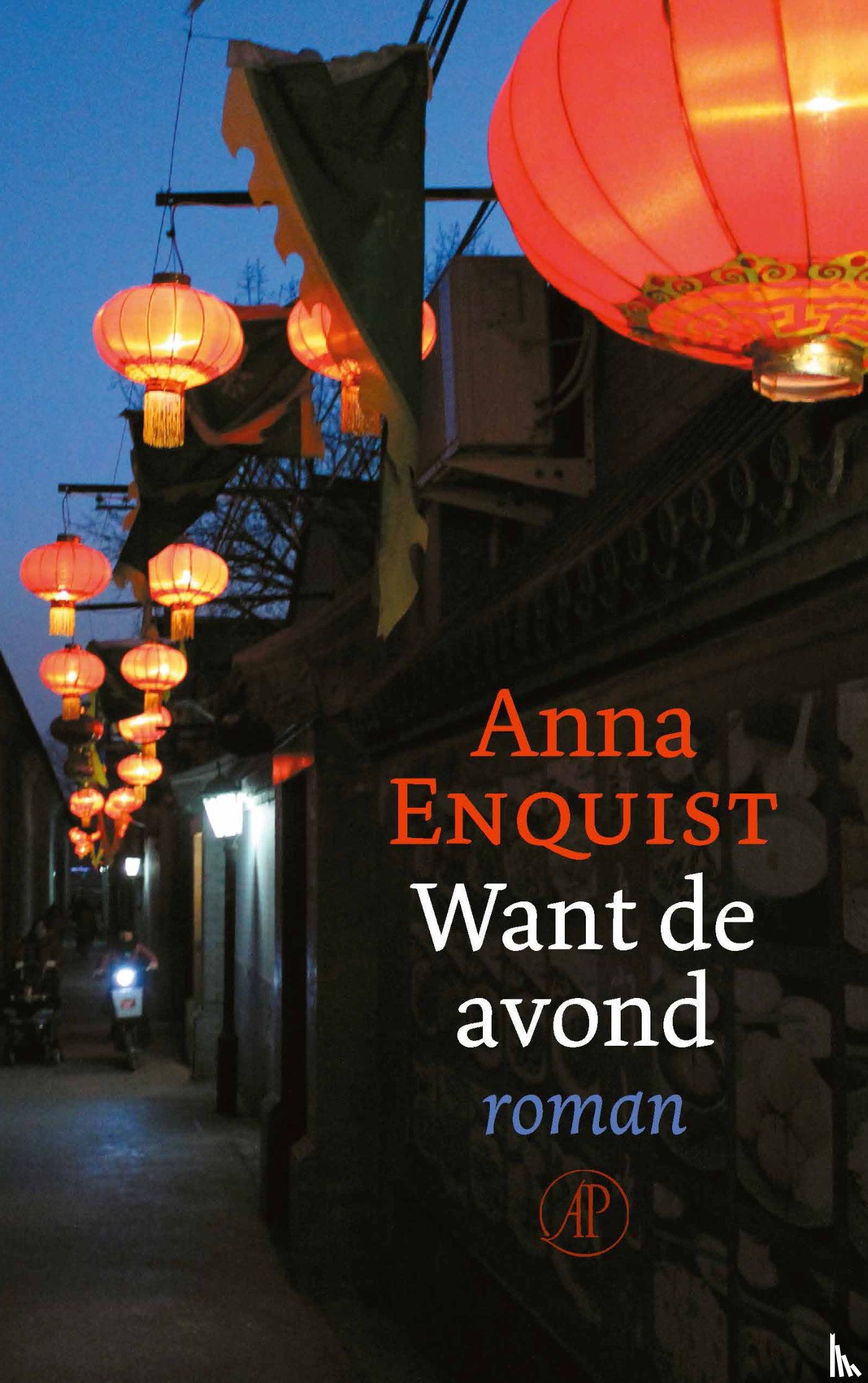 Enquist, Anna - Want de avond