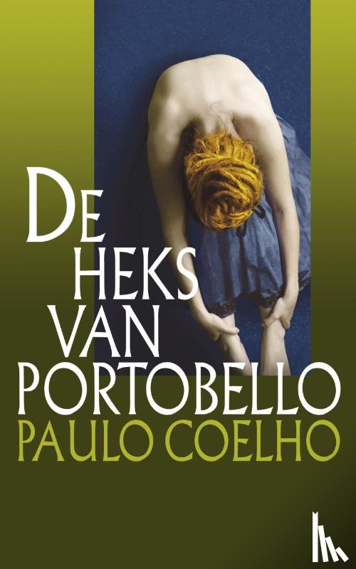 Coelho, Paulo - De heks van Portobello