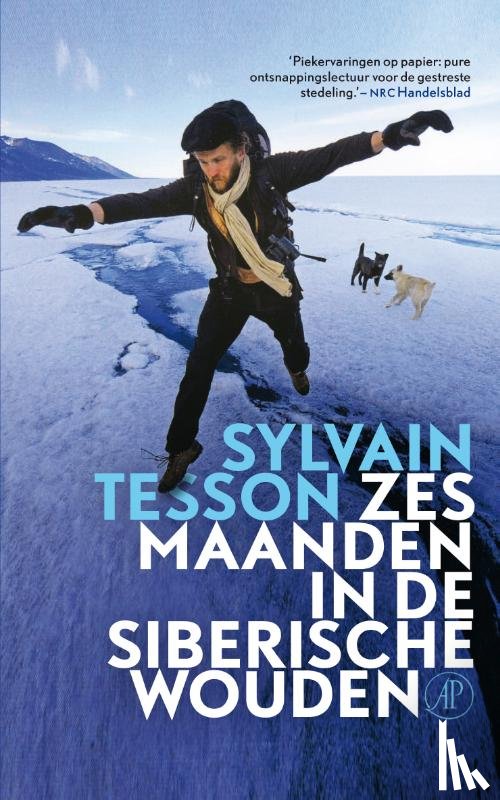 Tesson, Sylvain - Zes maanden in de Siberische wouden