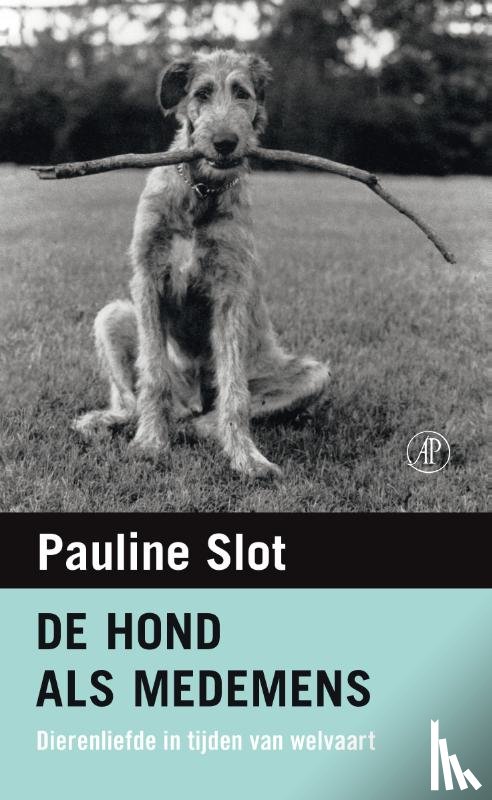 Slot, Pauline - De hond als medemens