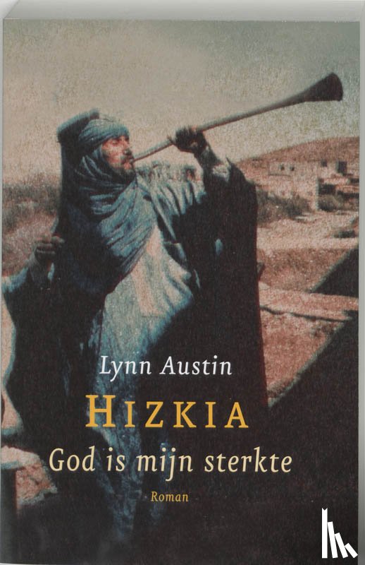 Austin, Lynn - God is mijn sterkte