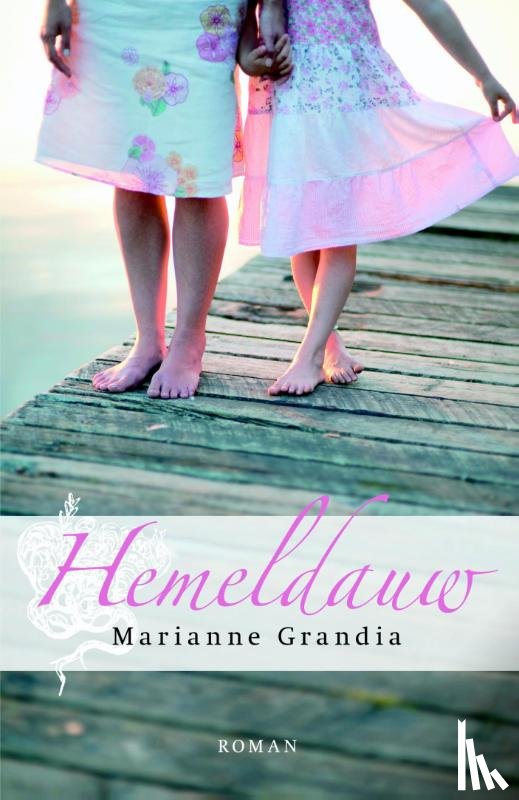 Grandia, Marianne - Hemeldauw