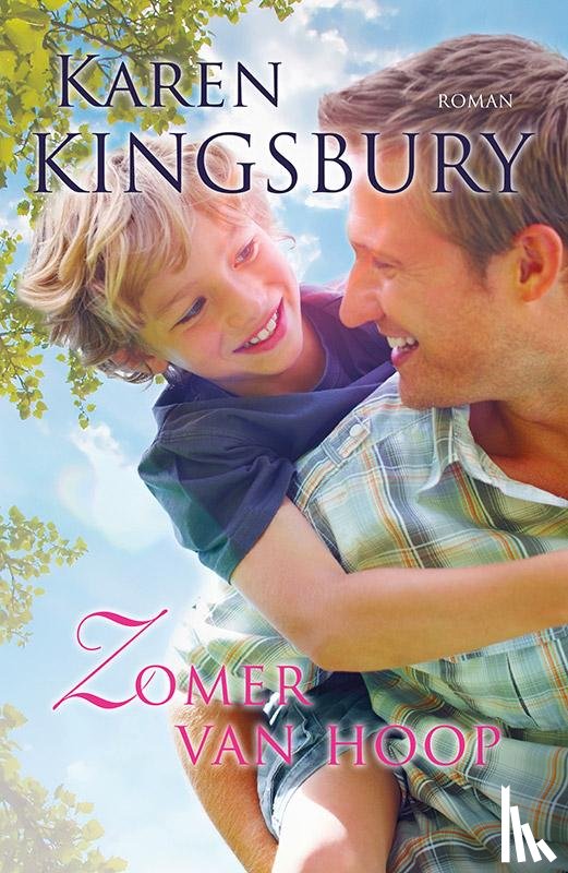 Kingsbury, Karen - Zomer van hoop