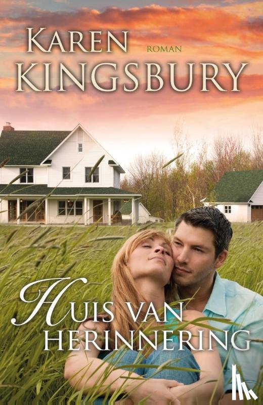 Kingsbury, Karen - Huis van herinnering