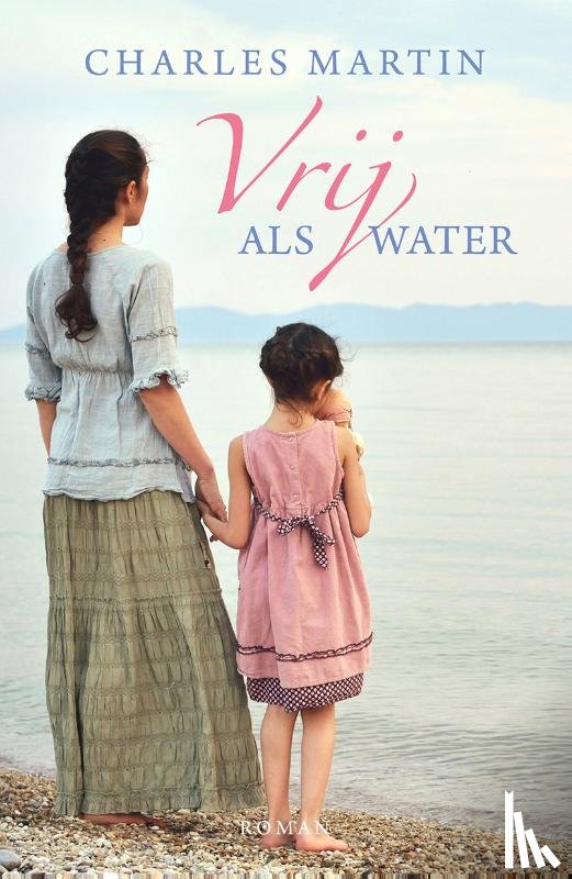 Martin, Charles - Vrij als water