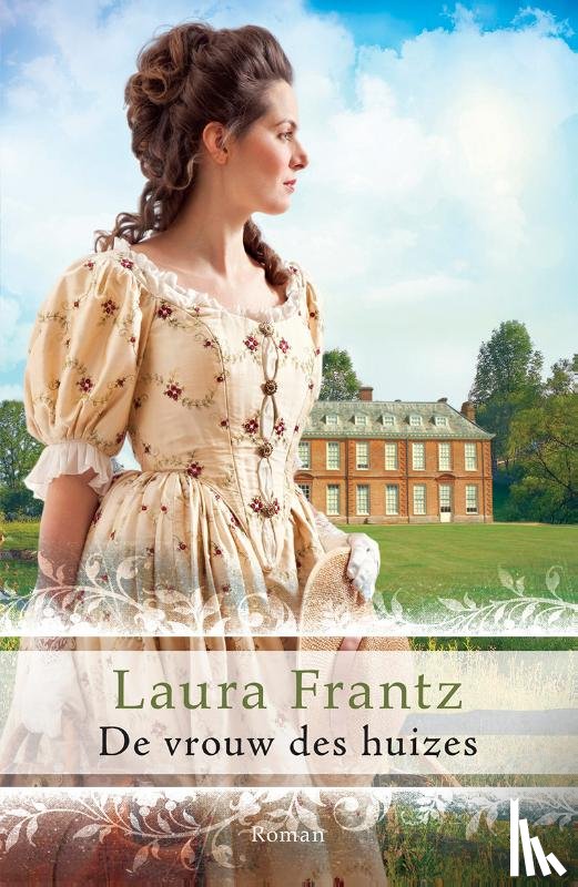 Frantz, Laura - De vrouw des huizes