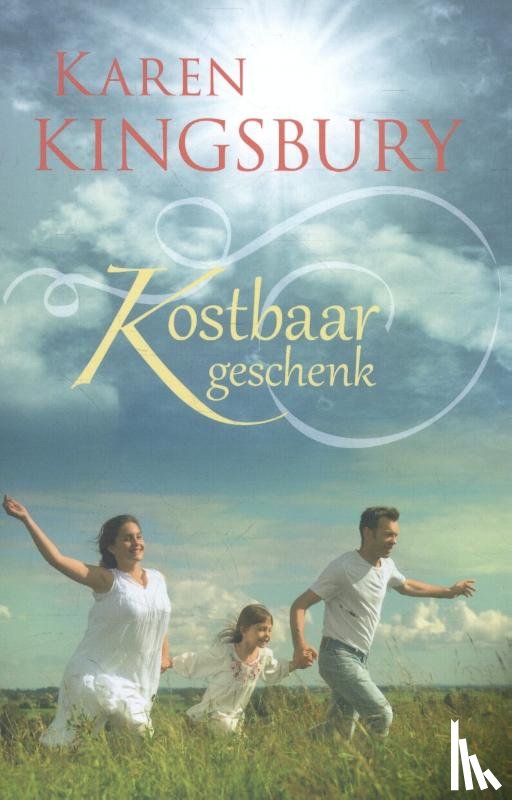 Kingsbury, Karen - Kostbaar geschenk