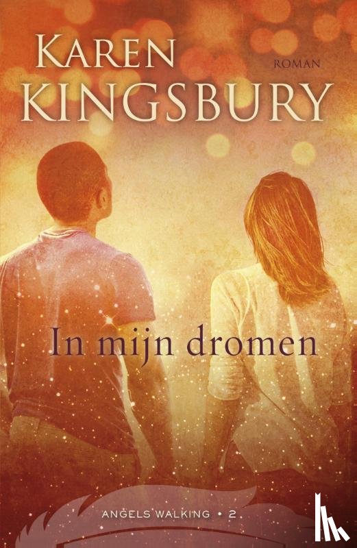 Kingsbury, Karen - In mijn dromen