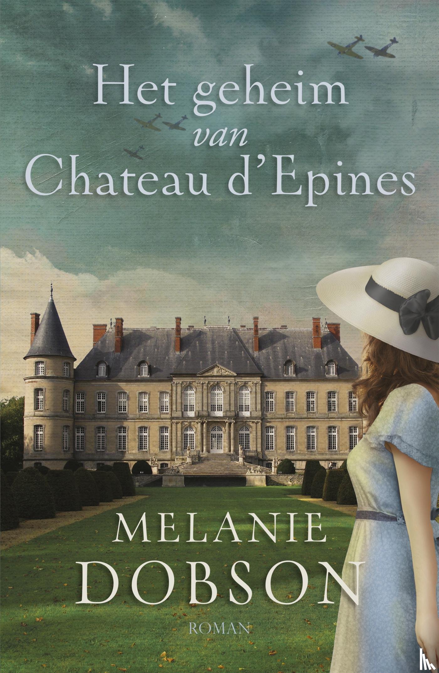 Dobson, Melanie - Het geheim van Chateau d´Epines