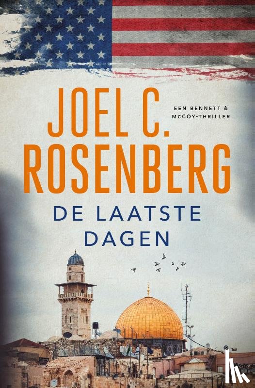 Rosenberg, Joel C. - De laatste dagen