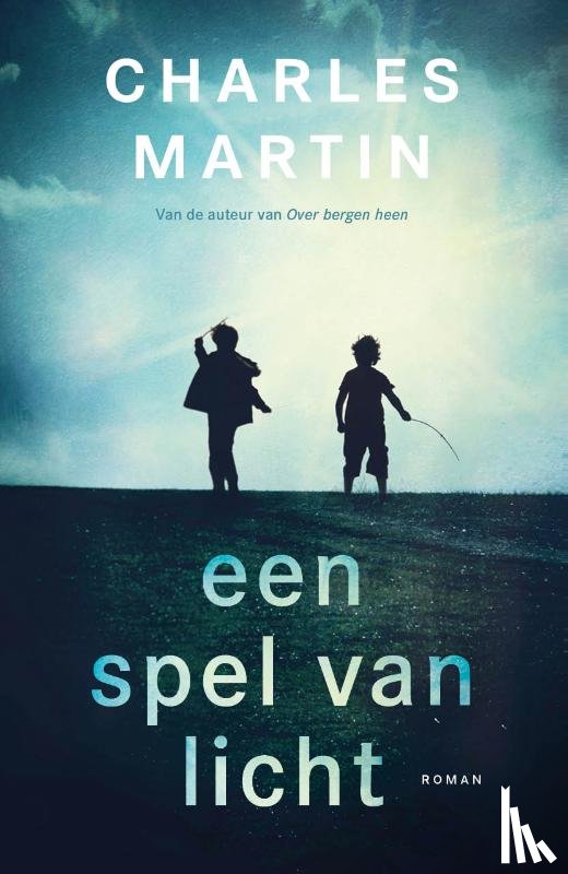 Martin, Charles - Een spel van licht