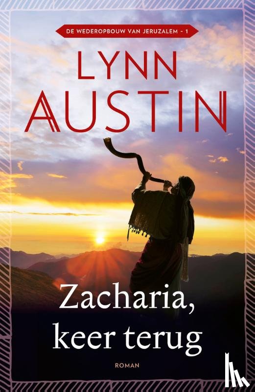 Austin, Lynn - Zacharia, keer terug
