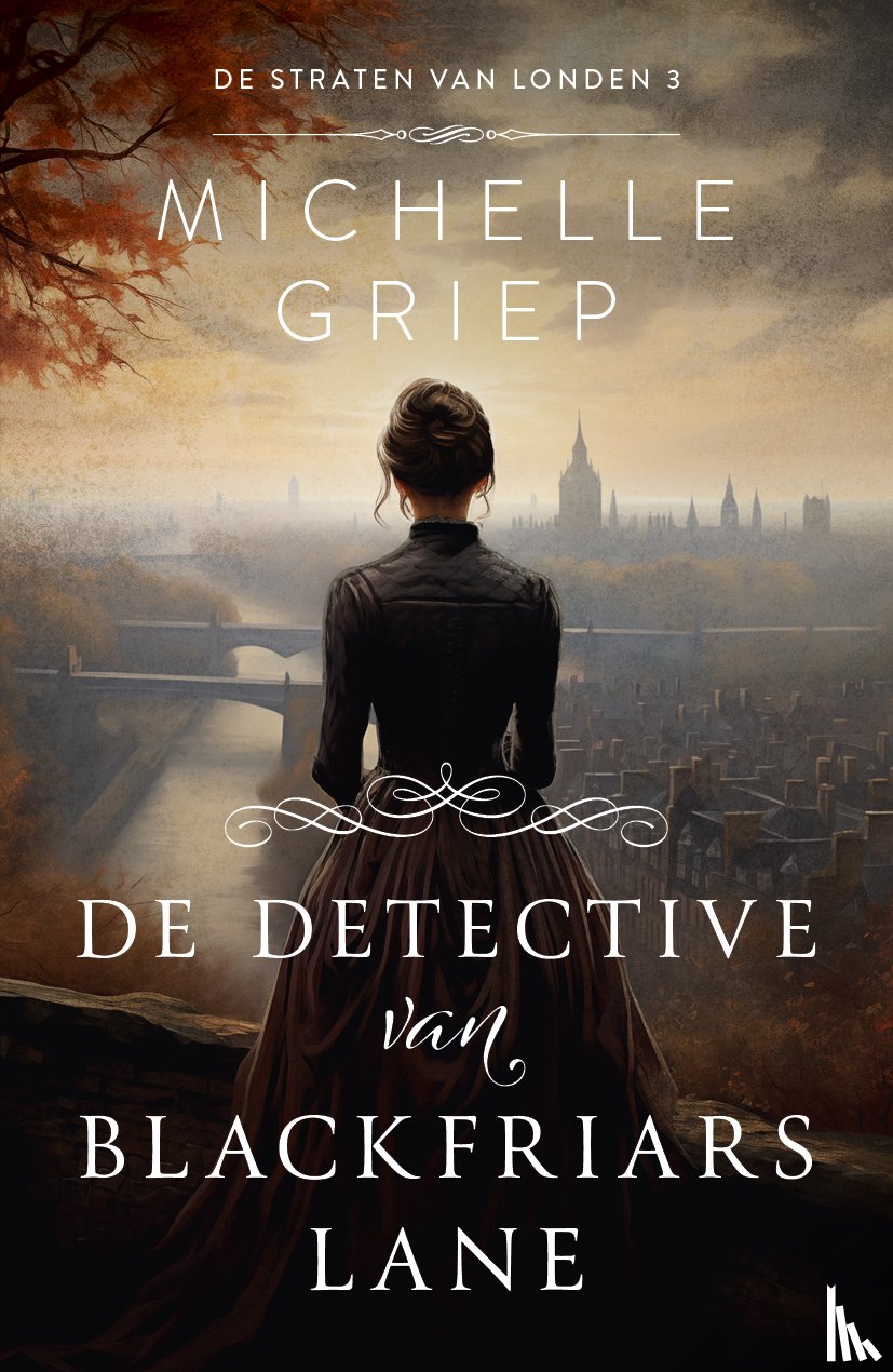 Griep, Michelle - De detective van Blackfriars Lane