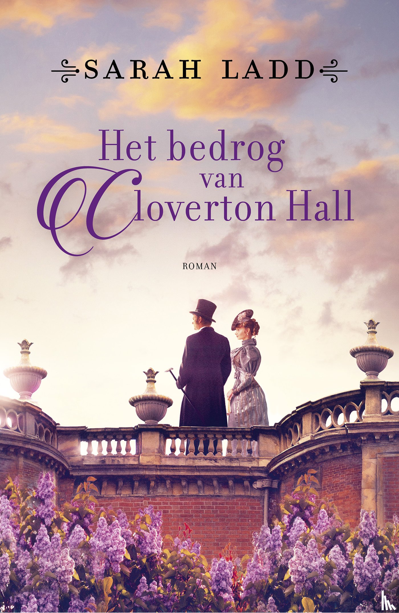 Ladd, Sarah - Het bedrog van Cloverton Hall