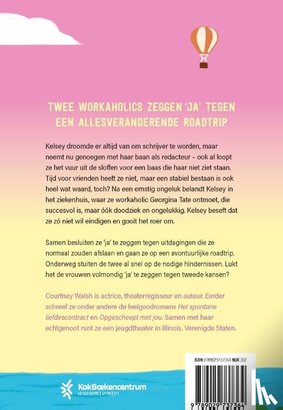 Walsh, Courtney - Het onvergetelijke yes-project