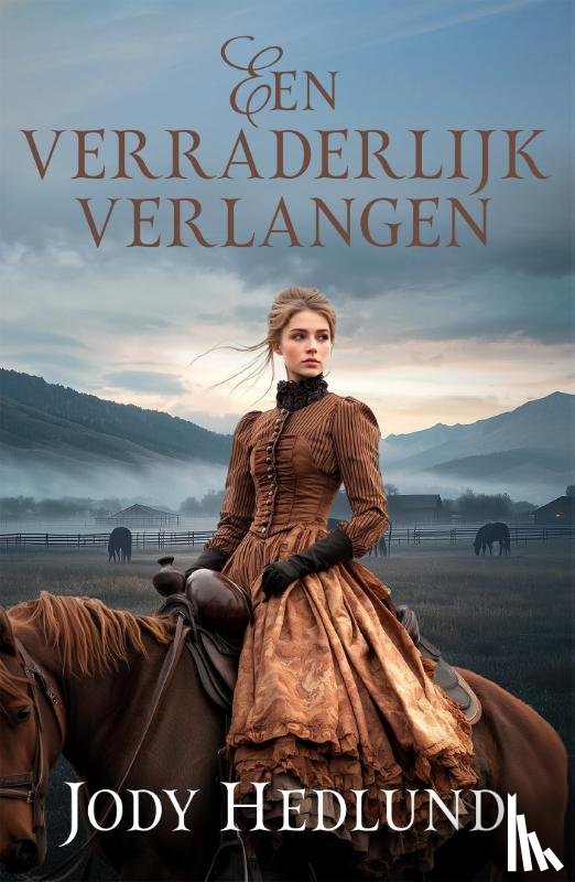 Hedlund, Jody - Een verraderlijk verlangen
