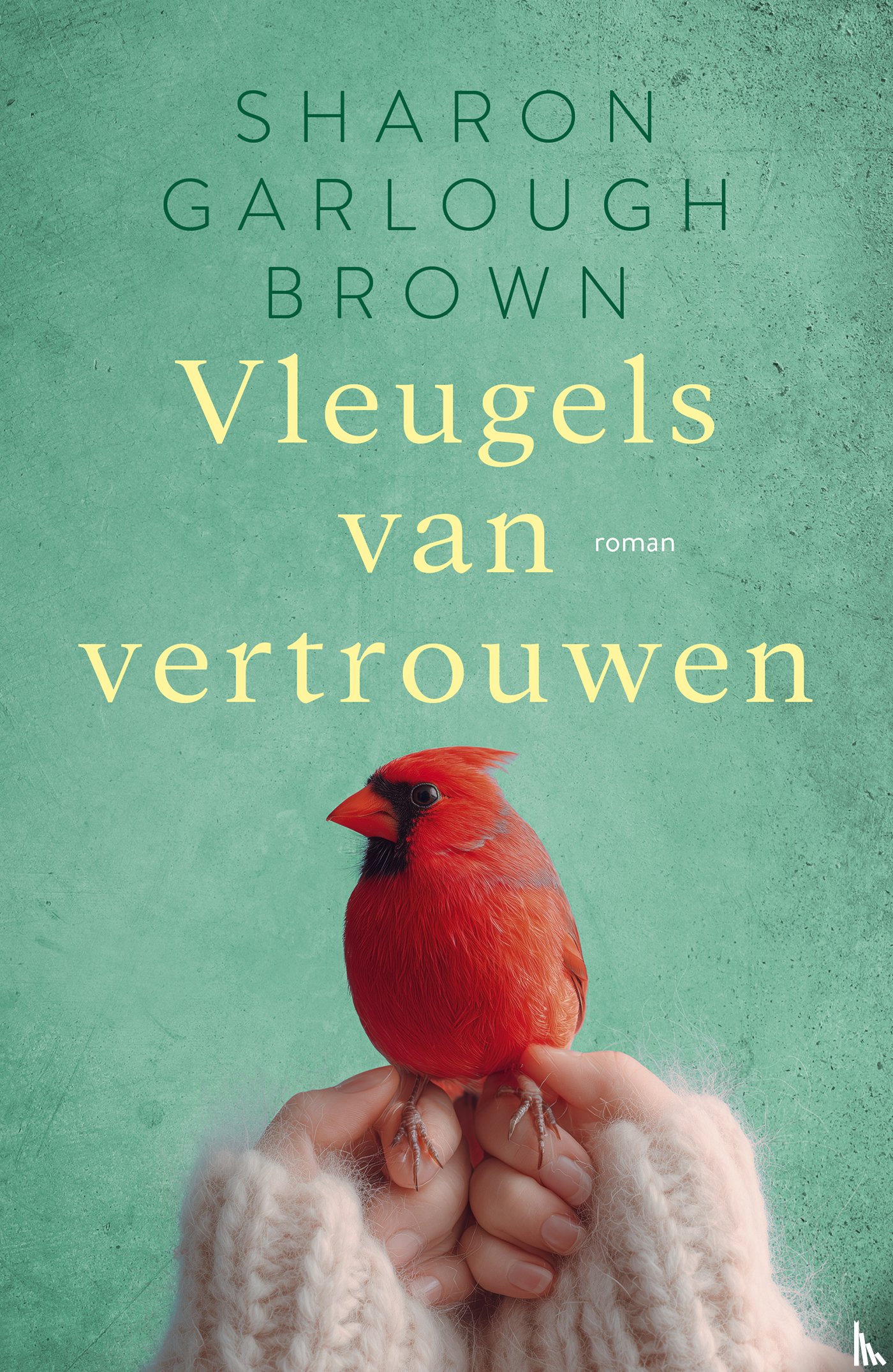 Garlough Brown, Sharon - Vleugels van vertrouwen