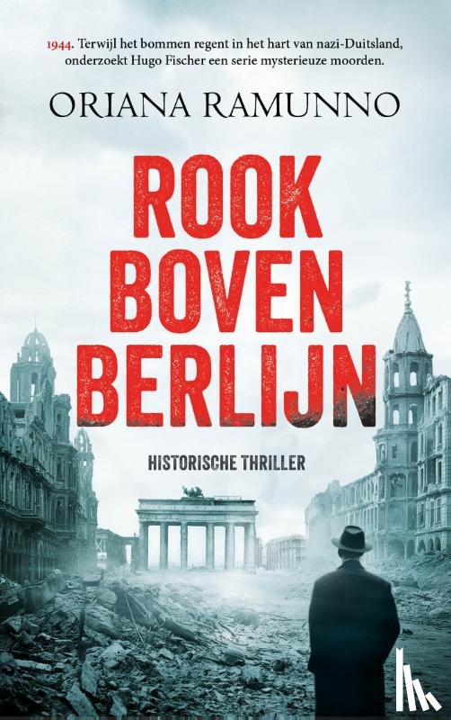 Ramunno, Oriana - Rook boven Berlijn