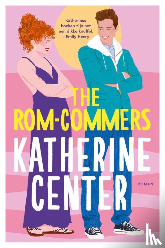 Center, Katherine - The Rom-Commers