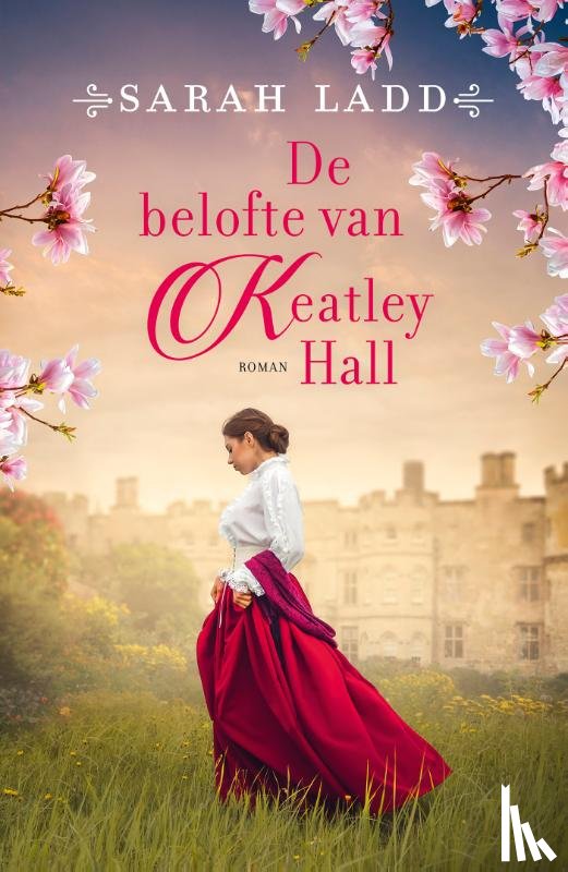 Ladd, Sarah - De belofte van Keatley Hall