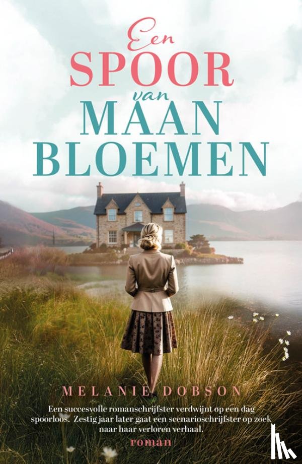 Dobson, Melanie - Een spoor van maanbloemen