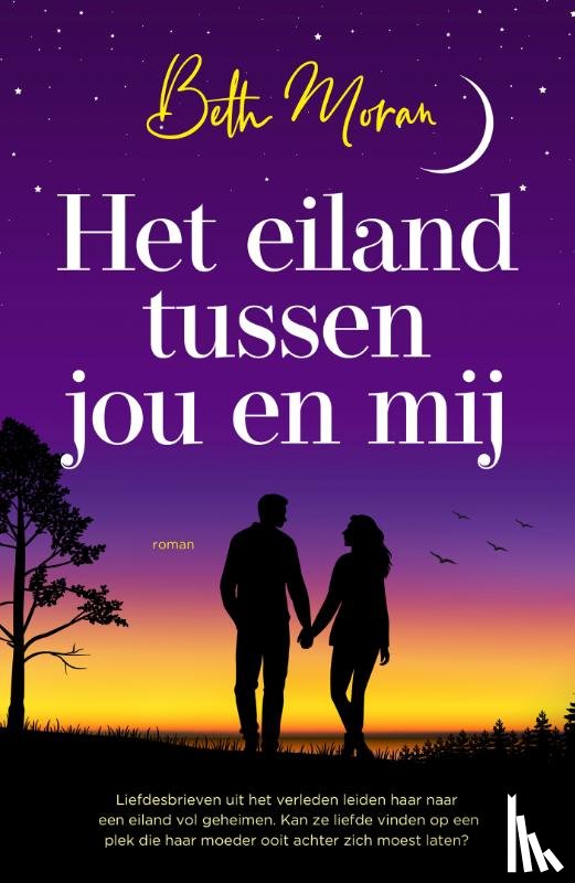 Moran, Beth - Het eiland tussen jou en mij