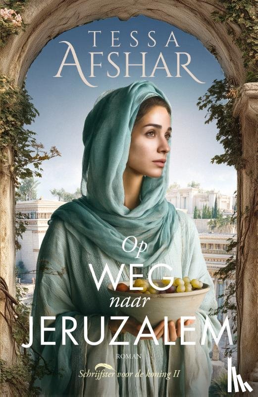 Afshar, Tessa - Op weg naar Jeruzalem